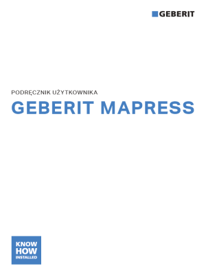 Podręcznik użytkownika - systemy Geberit Mapress