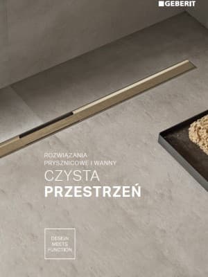 Czysta przestrzeń. Rozwiązania prysznicowe i wanny. Czysta przestrzeń. Rozwiązania prysznicowe i wanny.